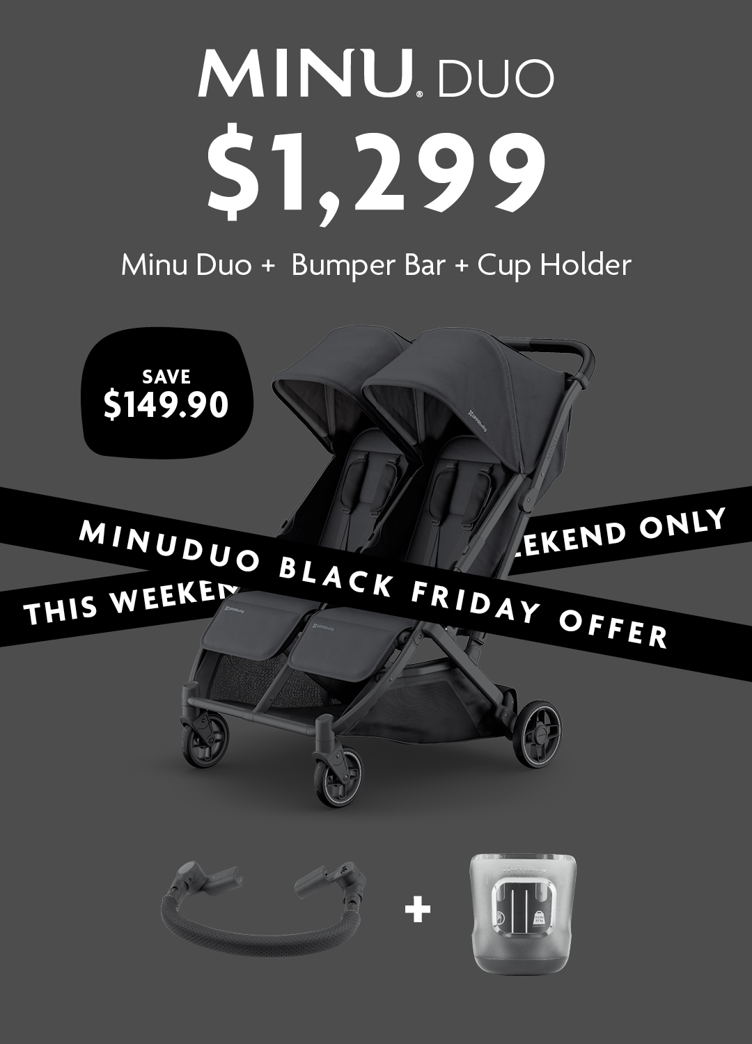 Black Friday Expo Deal - Minu Duo Bundle